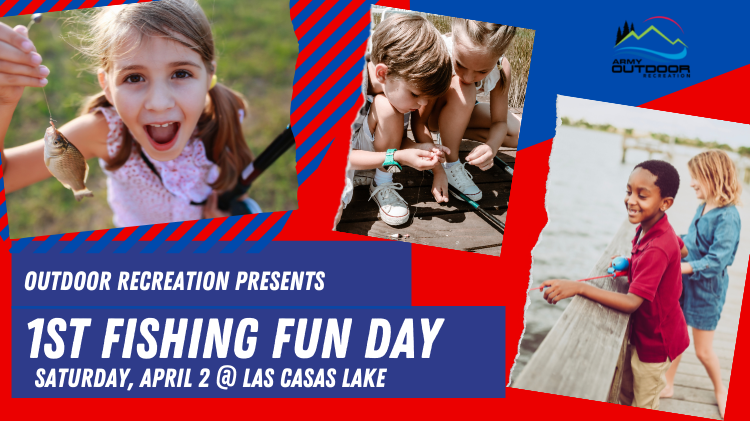 View Event :: 1st Fishing Fun day :: Ft. Buchanan :: US Army MWR