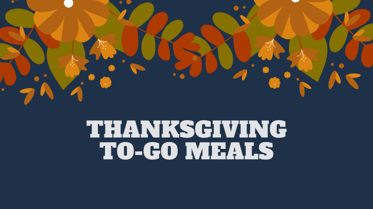 Thanksgiving To-Go Meals Offers Thanksgiving To-Go Meals Offers