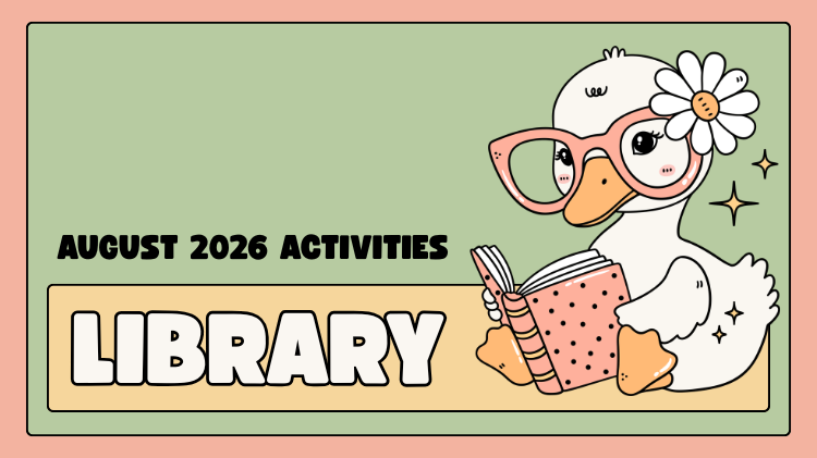 Post Library August Activities